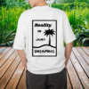 T-Shirt Reality – Image 3