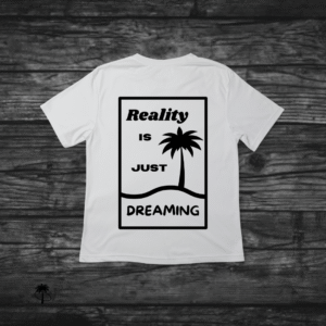 T-Shirt Reality